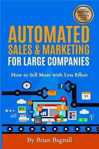 Automated Sales & Marketing for Large Companies