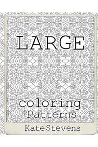 Large Coloring Patterns