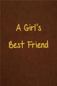A Girl's Best Friend