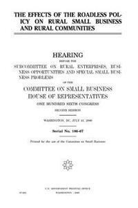 effects of the roadless policy on rural small business and rural communities