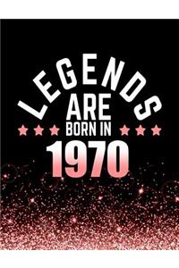 Legends Are Born in 1970