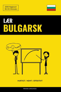 Lær Bulgarsk - Hurtigt / Nemt / Effektivt