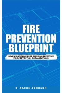 Fire Prevention Blueprint
