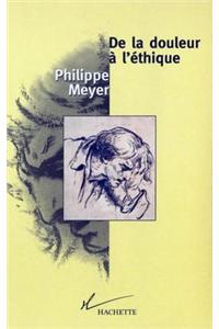 de la Douleur A L'Ethique