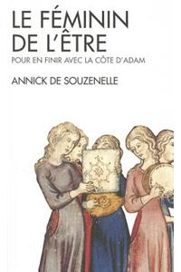 Feminin de L'Etre (Le)
