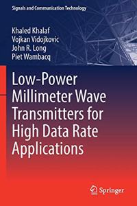 Low-Power Millimeter Wave Transmitters for High Data Rate Applications