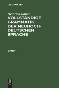 Vollständige Grammatik der neuhochdeutschen Sprache