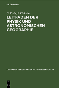 Leitfaden Der Physik Und Astronomischen Geographie