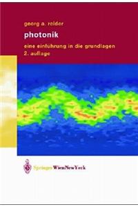 Photonik: Eine Einf Hrung in Die Grundlagen