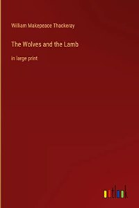 Wolves and the Lamb