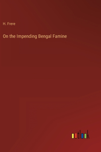 On the Impending Bengal Famine