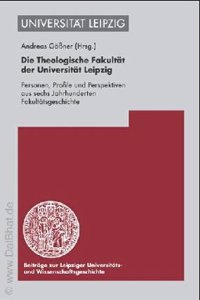 Die Theologische Fakulteat Der Universiteat Leipzig