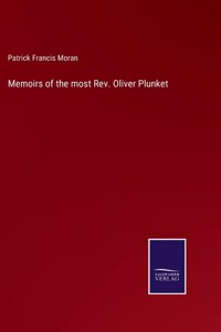 Memoirs of the most Rev. Oliver Plunket