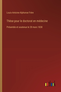 Thèse pour le doctorat en médecine