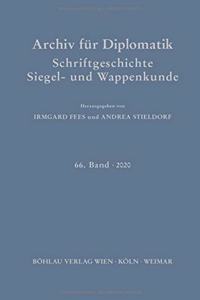 Archiv Fur Diplomatik, Schriftgeschichte, Siegel- Und Wappenkunde