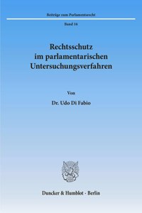Rechtsschutz Im Parlamentarischen Untersuchungsverfahren