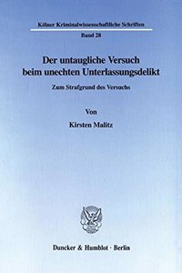 Der Untaugliche Versuch Beim Unechten Unterlassungsdelikt