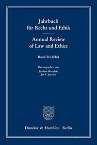 Jahrbuch fur Recht und Ethik / Annual Review of Law and Ethics 2016