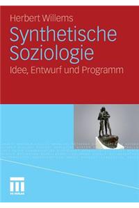 Synthetische Soziologie