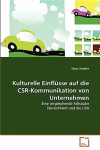 Kulturelle Einflüsse auf die CSR-Kommunikation von Unternehmen