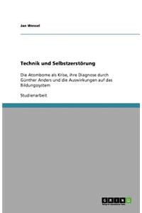 Technik und Selbstzerstörung