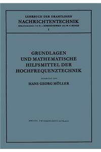 Grundlagen Und Mathematische Hilfsmittel Der Hochfrequenztechnik