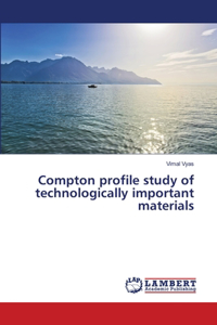Compton profile study of technologically important materials