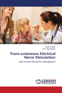 Trans-cutaneous Electrical Nerve Stimulation