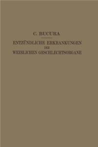 Die Entzündlichen Erkrankungen Der Weiblichen Geschlechtsorgane