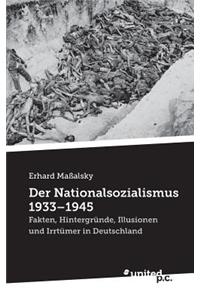 Nationalsozialismus 1933 - 1945