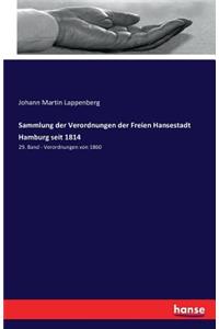 Sammlung der Verordnungen der Freien Hansestadt Hamburg seit 1814