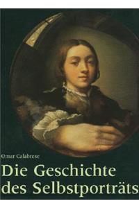 Die Geschichte Des Selbstporträts