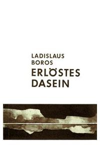 Erlöstes Dasein