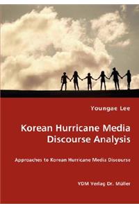 Korean Hurricane Media Discourse Analysis