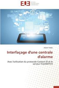 Interfaçage d'Une Centrale d'Alarme