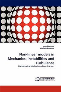 Non-linear models in Mechanics