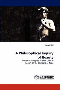A Philosophical Inquiry of Beauty