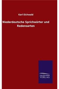 Niederdeutsche Sprichwörter und Redensarten
