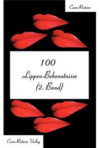 100 Lippen-Bekenntnisse (2. Band)
