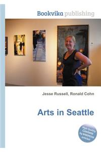 Arts in Seattle