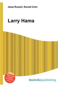 Larry Hama