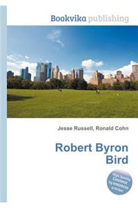 Robert Byron Bird