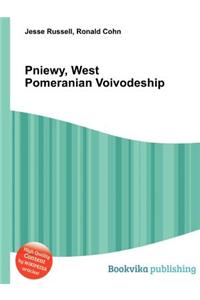 Pniewy, West Pomeranian Voivodeship
