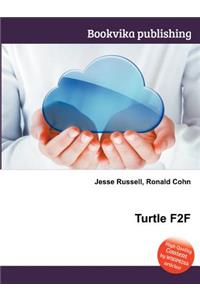Turtle F2f