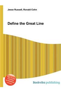 Define the Great Line