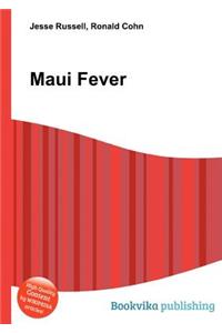 Maui Fever
