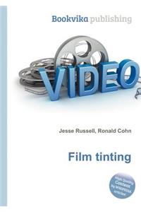 Film Tinting