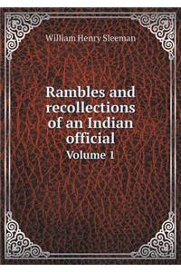 Rambles and Recollections of an Indian Official Volume 1