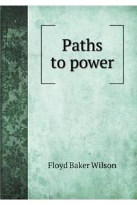 Paths to Power