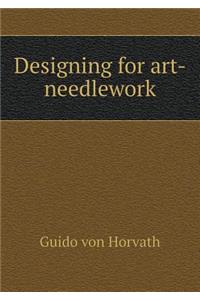 Designing for Art-Needlework